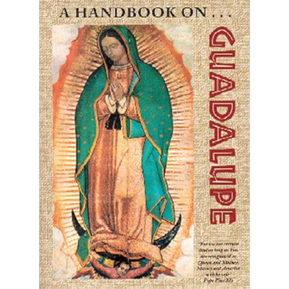 A Handbook on Guadalupe