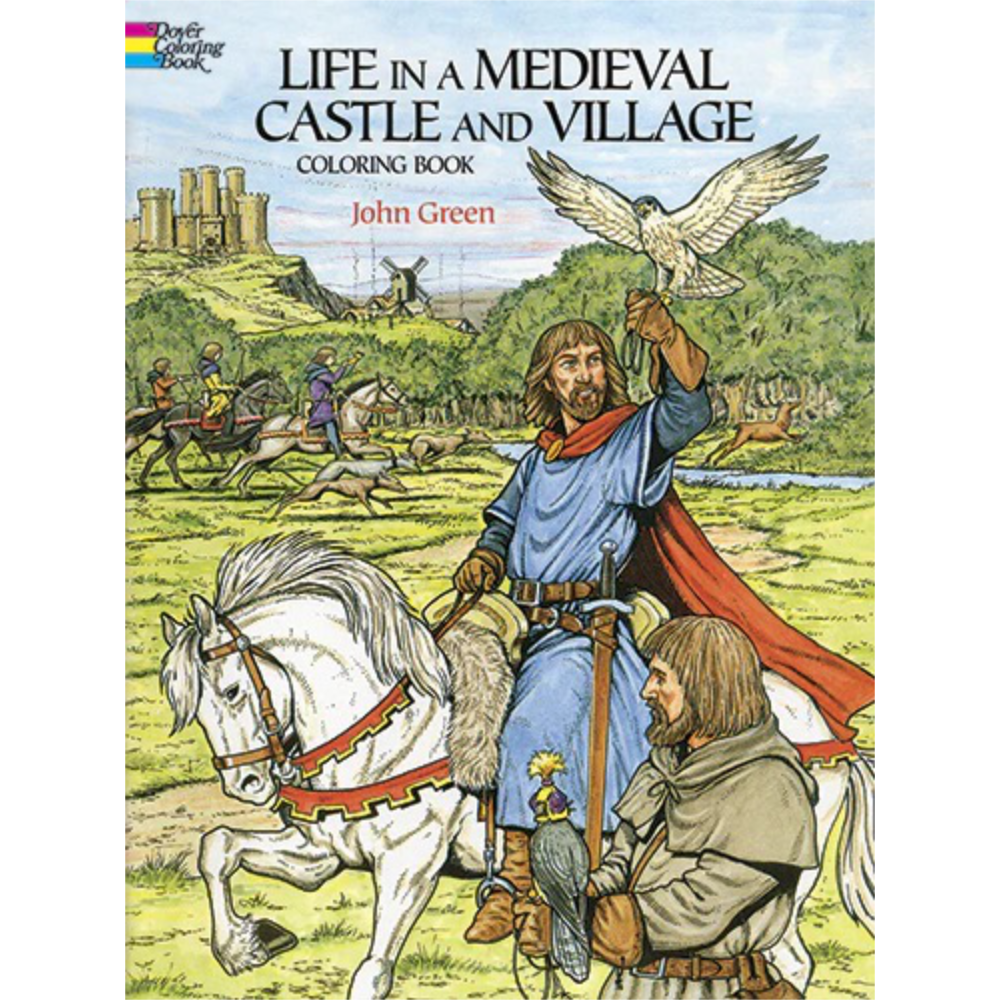 Life in a Medieval Castle and Village Coloring Book
