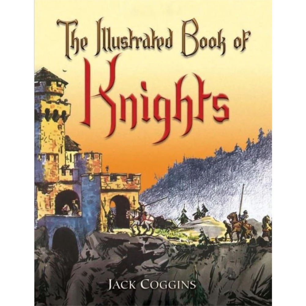 The Illustrated Book of Knights